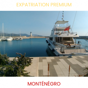 expatriation premium monténégro
