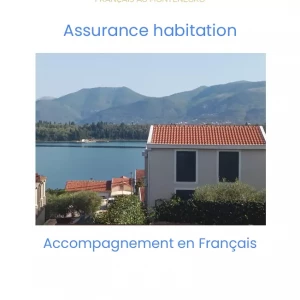 assurance habitation monténégro